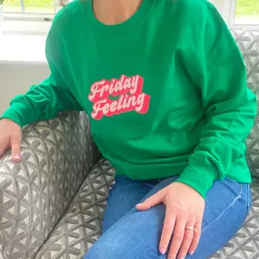 Friday Feeling Green Slogan Sweatshirt With Neon Embroidery